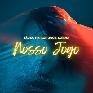 Nosso Jogo (Explicit)