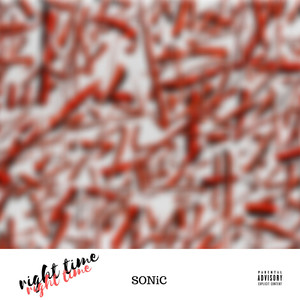 Right Time (Explicit)