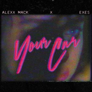 Your Car(feat. Exes)
