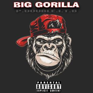 Big Gorilla (feat. Suxve) (Explicit)