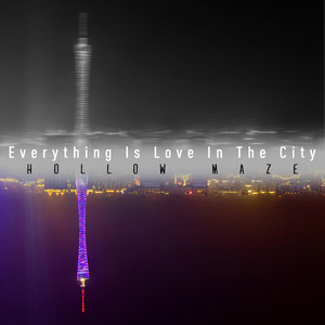 Everything Is Love In The City