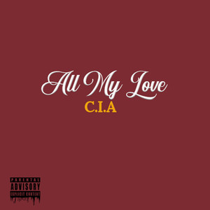 All My Love (Explicit)