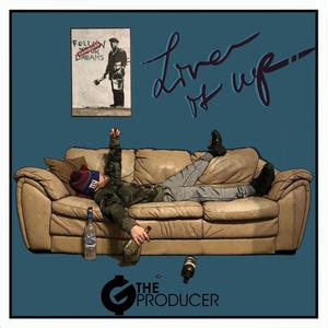 Live It Up (Explicit)