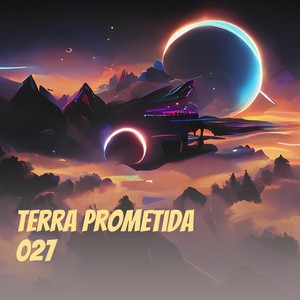 Terra Prometida 027