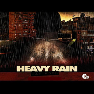 Heavy Rain (Explicit)