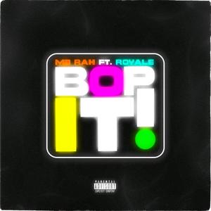 BOP ITT(feat. Royale) (Explicit)