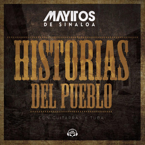 Historias Del Pueblo Con Guitarras y Tuba