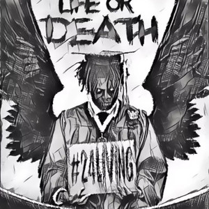 Life Or Death (Explicit)