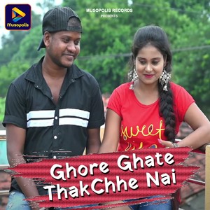 Ghore Ghate Thakchhe Nai