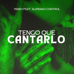 Tengo Que Cantarlo