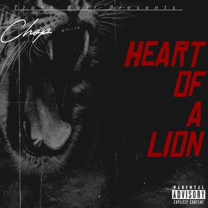 Heart of A Lion (Explicit)