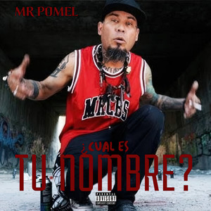 ¿cual Es Tu Nombre? (Explicit)