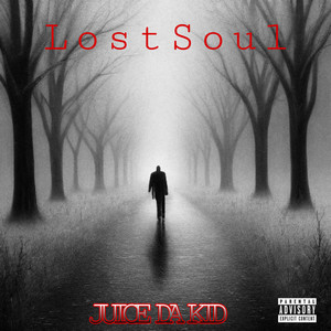 Lost Soul (Explicit)