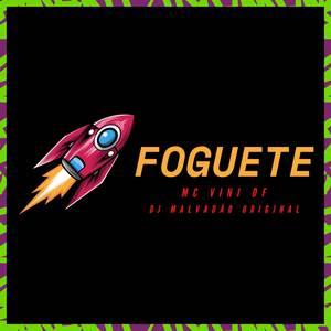 Foguete (Explicit)