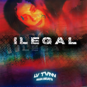 Ilegal (Explicit)