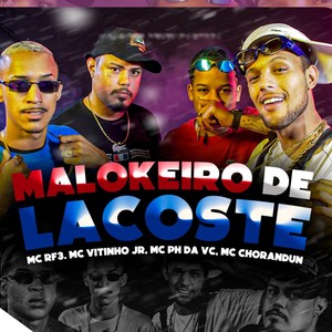 Maloqueiro de Lacoste (Explicit)