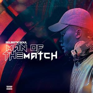 Man Of The Match (Explicit)