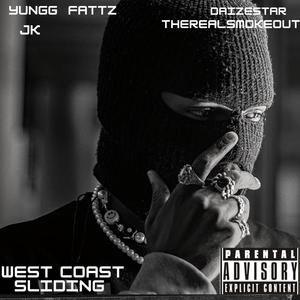 West Coast Sliding (feat. Daizestar, Therealsmokeout & Jesseking) [Explicit]