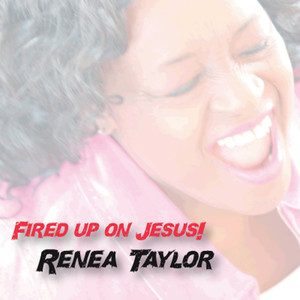 Fired Up On Jesus!