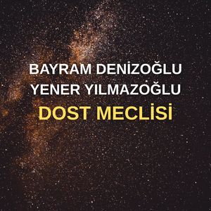 Dost Meclisi