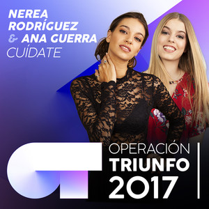 Cuídate (Operación Triunfo 2017)