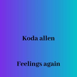 Feelings again (Explicit)