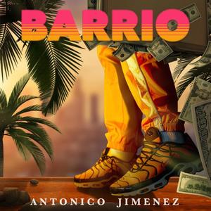 barrio (Explicit)