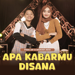 Apa Kabarmu Disana