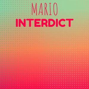 Mario Interdict