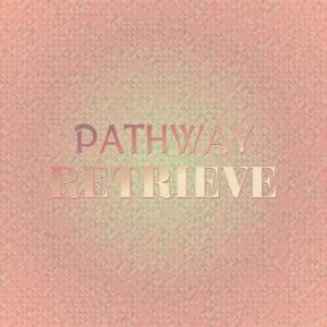 Pathway Retrieve