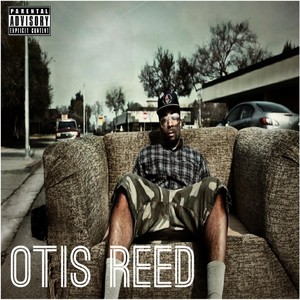 Otis Reed (Explicit)