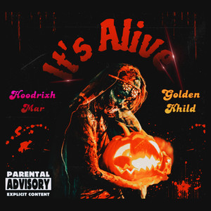 It's Alive (Explicit)