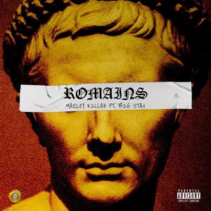 ROMAINS (feat. BIG STAV) [Longue version] [Explicit]