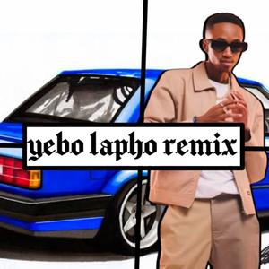 Yebo lapho (Ambitious kid Remix)