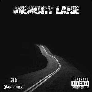 Memory Lane (feat. Ali) [Explicit]