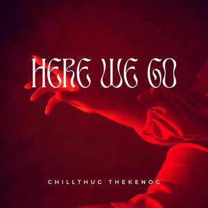 Here We Go (Explicit)