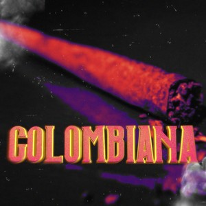 Colombiana (Explicit)