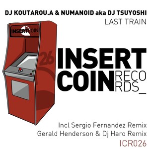 Last Train (Gerald Henderson & DJ Haro Remix)