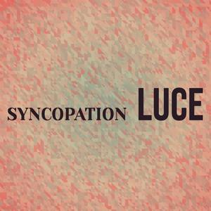 Syncopation Luce