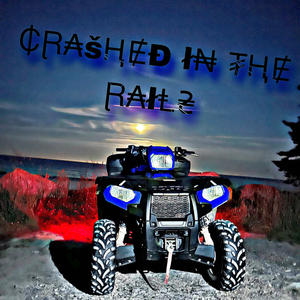 Crashed in The Rails