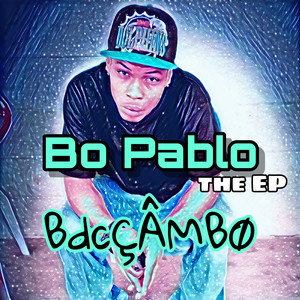 Bo Pablo the EP