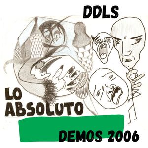 Lo Absoluto (Demos 2006)