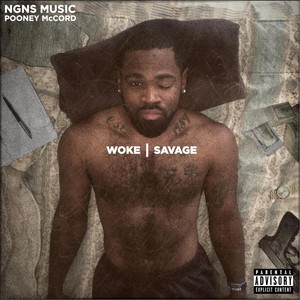 Woke Savage (Explicit)