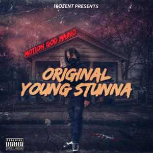 Original young Stunna (Explicit)