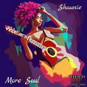 More Soul (Explicit)