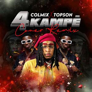 4 kampe Colmix (feat. Topson)