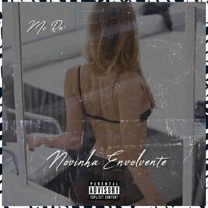 Novinha Envolvente (Explicit)