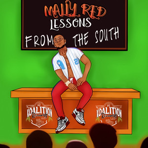 Lessons From The South (Explicit)