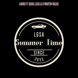 Summer Time (feat. Kairo Nairobi, Swas Lego & D Martin Rulas)