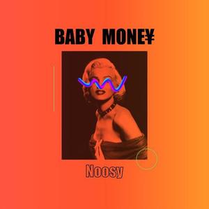 BABY MONE¥